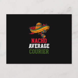 Nacho Average Courier Postkarte