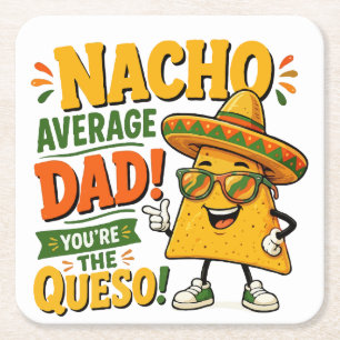 Nacho Average Dad Lustiger Vatertag Rechteckiger Pappuntersetzer
