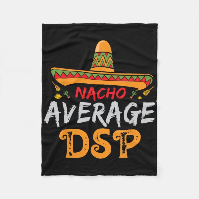 Nacho Average DSP Direkte Unterstützung Mitarbeite Fleecedecke (Vorderseite)