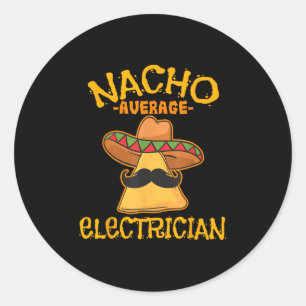 Nacho Average Electrician Cinco De Mayo Fiesta Runder Aufkleber