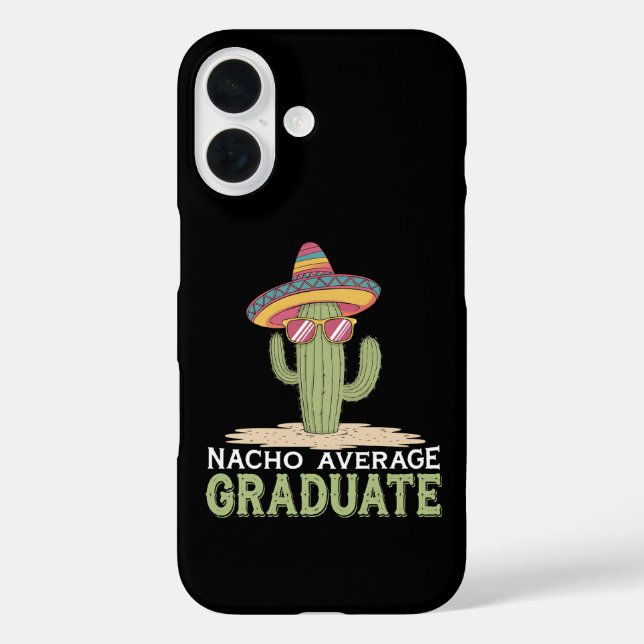 Nacho Average Graduate Cactus Abschluss Mexican Case-Mate iPhone Hülle (Rückseite)