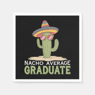 Nacho Average Graduate Cactus Abschluss Mexican Serviette