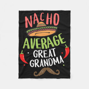 Nacho Average Great Oma Mexican Mustache Cinco Fleecedecke