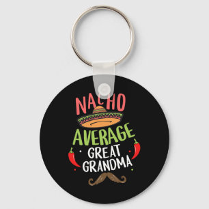 Nacho Average Great Oma Mexican Mustache Cinco Schlüsselanhänger