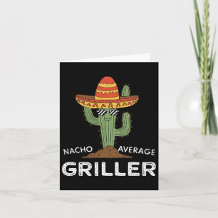 Nacho Average Griller Cactus Grillen Grill Spaß Karte
