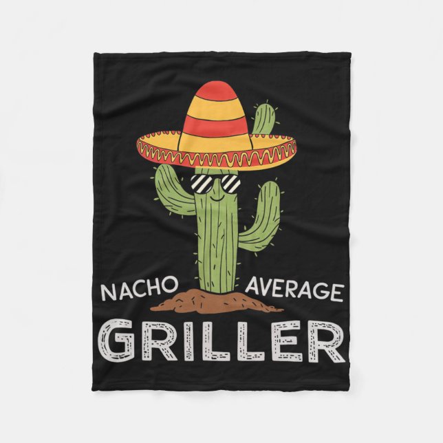 Nacho Average Griller Cactus Grillen Spaß Grill Co Fleecedecke (Vorderseite)