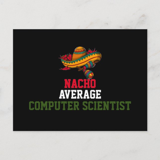 Nacho Average Informatiker Postkarte (Vorderseite)