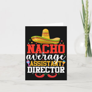Nacho Average Istant Director Mexican Cinco De May Karte