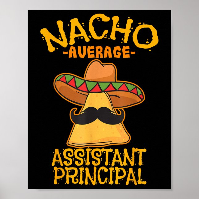 Nacho Average Istant Leitender Vizelehrer Cinco Poster (Vorne)