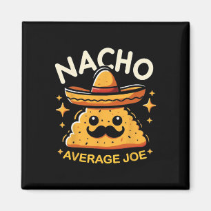 Nacho Average Joe Personalisiert Name Funny Mexica Magnet