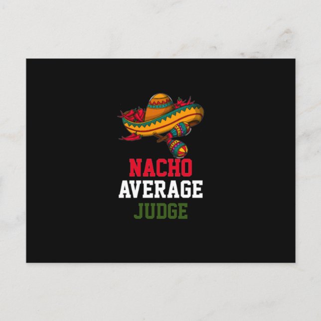Nacho Average Judge Postkarte (Vorderseite)