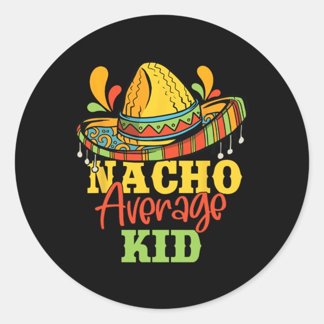 Nacho Average Kid Cinco De Mayo Mexican Matching F Runder Aufkleber (Vorderseite)