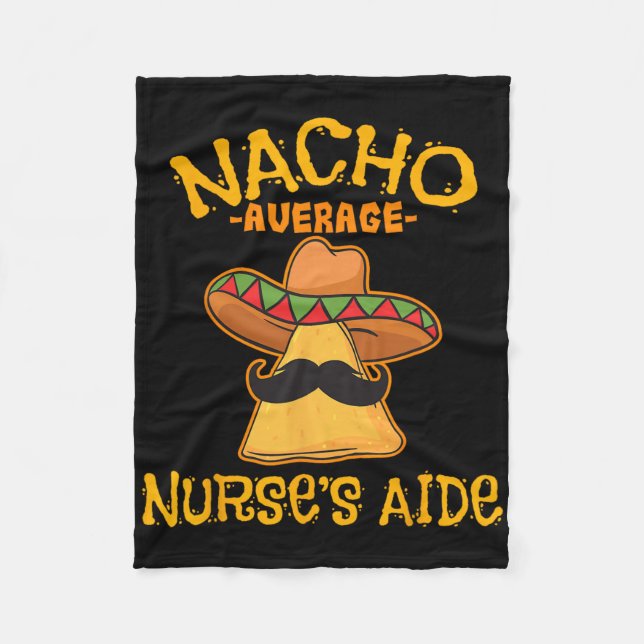 Nacho Average Krankenpflege Cna Cinco De Mayo Mexi Fleecedecke (Vorderseite)