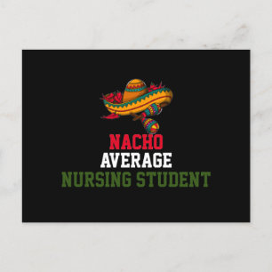 Nacho Average Krankenpflege Student Postkarte