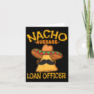 Nacho Average Kreditvorstand Originator Cinco De M Karte