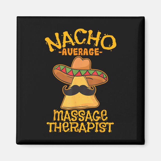Nacho Average Magier Meuse Cinco De Mayo P Magnet (Vorne)