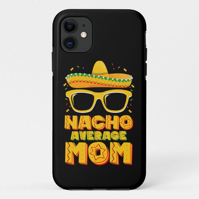Nacho Average Mama Cinco De Mayo Matching Family Case-Mate iPhone Hülle (Rückseite)