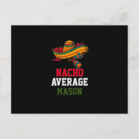Nacho Average Mason