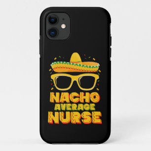Nacho Average Nurse Cinco De Mayo Matching Family Case-Mate iPhone Hülle