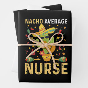 Nacho Average Nurse Cinco De Mayo Mexican Nursing Geschenkpapier Set
