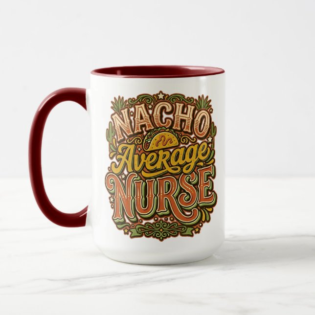 Nacho Average Nurse Funny Cinco De Mayo Retro Tasse (Links)