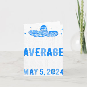 Nacho Average Oaster Funny Cinco De Mayo Griechisc Karte