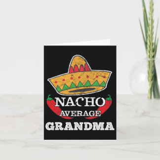 Nacho Average Oma Funny Cinco De Mayo T-Shirt Gesc Karte