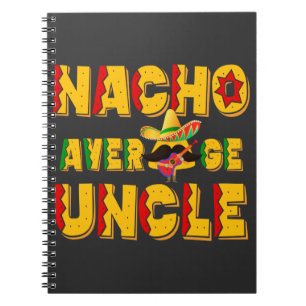 Nacho Average Onkel - Funny Oncle Geschenk Notizblock