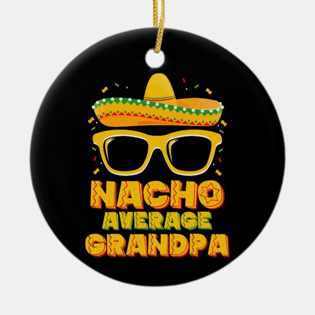 Nacho Average Opa Cinco De Mayo Family Keramik Ornament (Vorne)