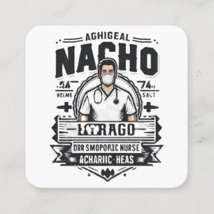 Nacho Average Orthopädie Nurse Quadratische Visitenkarte