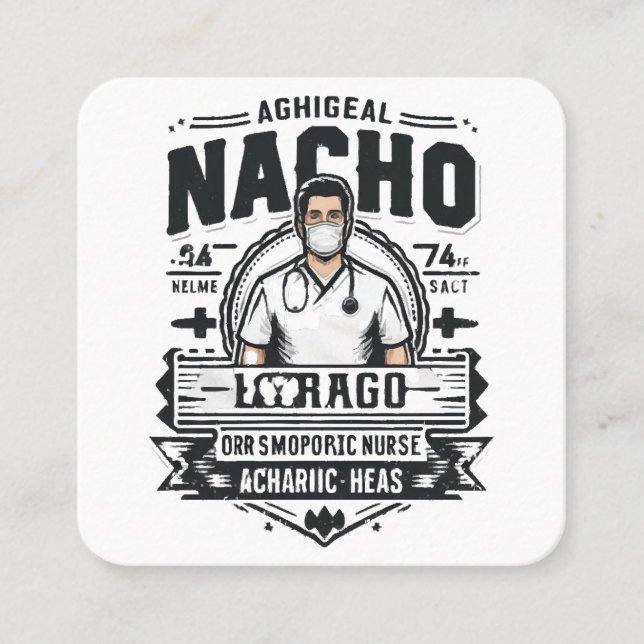 Nacho Average Orthopädie Nurse Quadratische Visitenkarte (Vorderseite)
