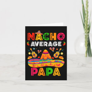 Nacho Average Papa Cinco De Mayo Mexican Matching Karte