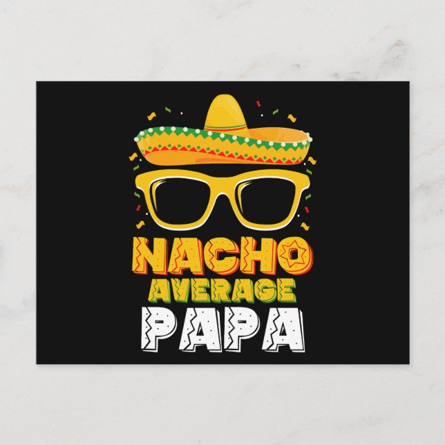 Nacho Average Papa Vater Family Cinco De Mayo Postkarte (Vorderseite)