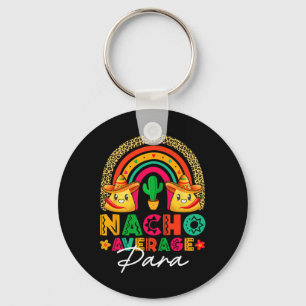 Nacho Average Para Sombrero Hat Mexican Fiesta Cin Schlüsselanhänger