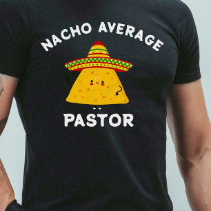 Nacho Average Pastor Christlich Cinco de Mayo T-Shirt