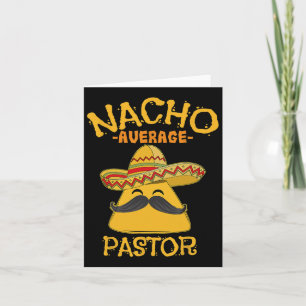 Nacho Average Pastor Preacher Religious Leader Cin Karte