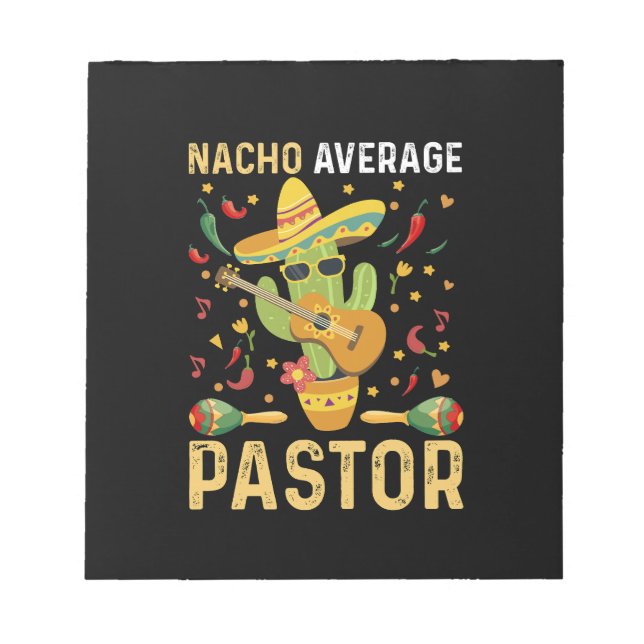 Nacho Average Pastor Religious Leader Cinco De May Notizblock (Vorderseite)