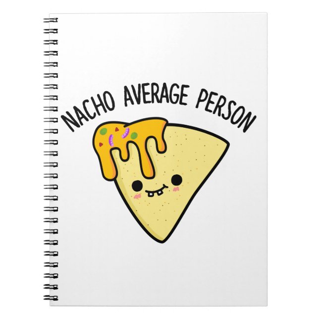 Nacho Average Person Funny Food Puff Notizblock (Vorderseite)