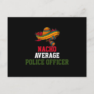 Nacho Average Police Officer Postkarte