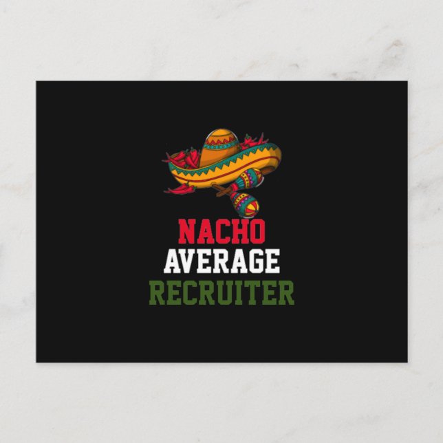Nacho Average Recruiter Postkarte (Vorderseite)