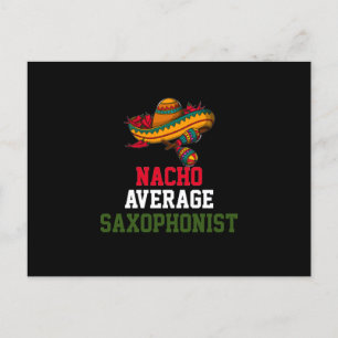 Nacho Average Saxophonist Postkarte