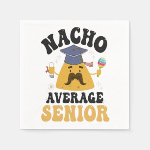 Nacho Average Senior Abschluss Cinco De Mayo GIft Serviette