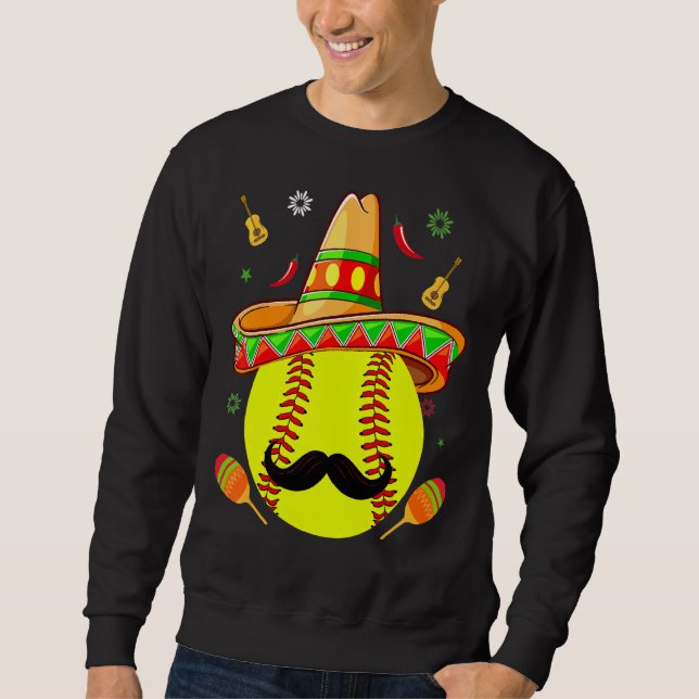 Nacho Average Softball Mexican Cinco De Mayo Fath Sweatshirt (Vorderseite)