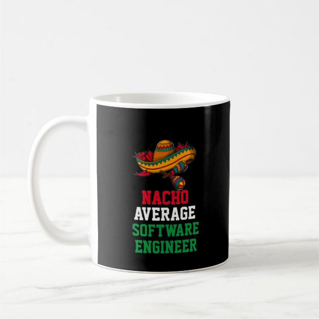 Nacho Average Software Engineer Tasse (Links)