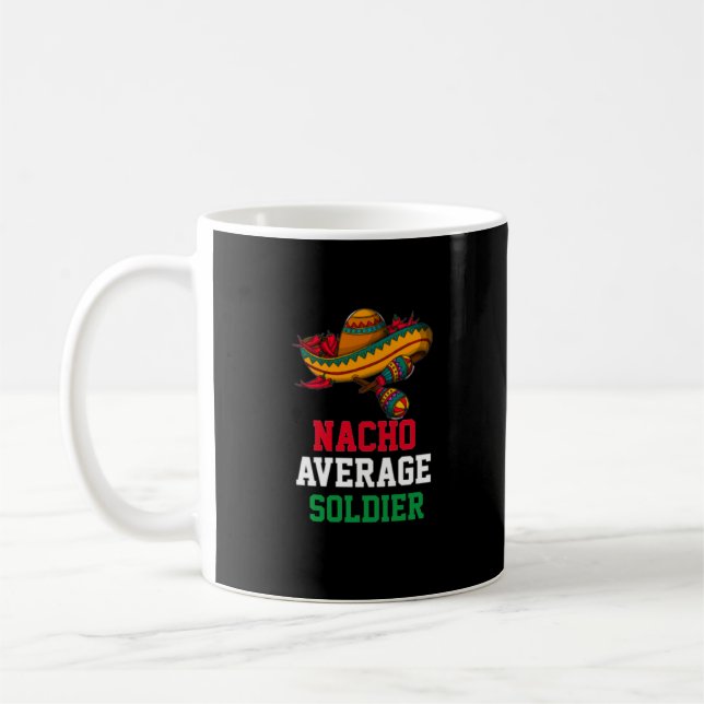 Nacho Average Soldier Tasse (Links)