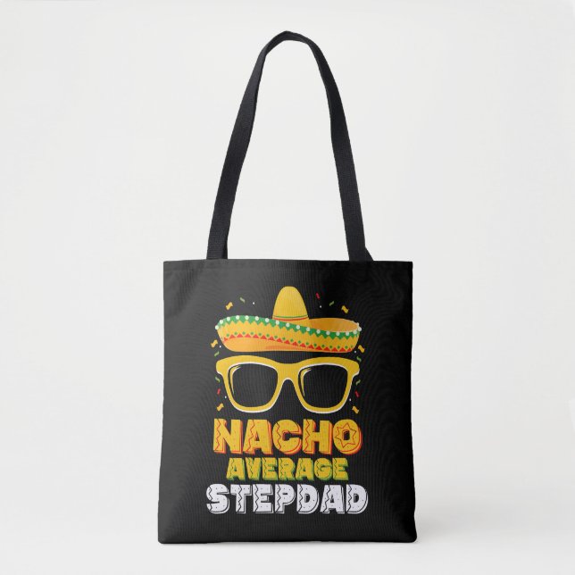 Nacho Average Stepdad Vater Cinco De Mayo (Vorderseite)