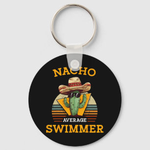 Nacho Average Swimmer Funny Mexican Joke Schwimmen Schlüsselanhänger