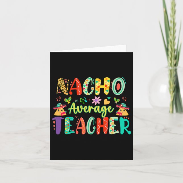 Nacho Average Teacher Karte (Vorderseite)