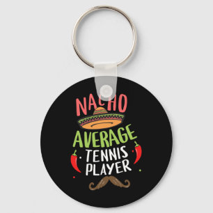 Nacho Average Tennis Player Cinco De Mayo Mexican Schlüsselanhänger