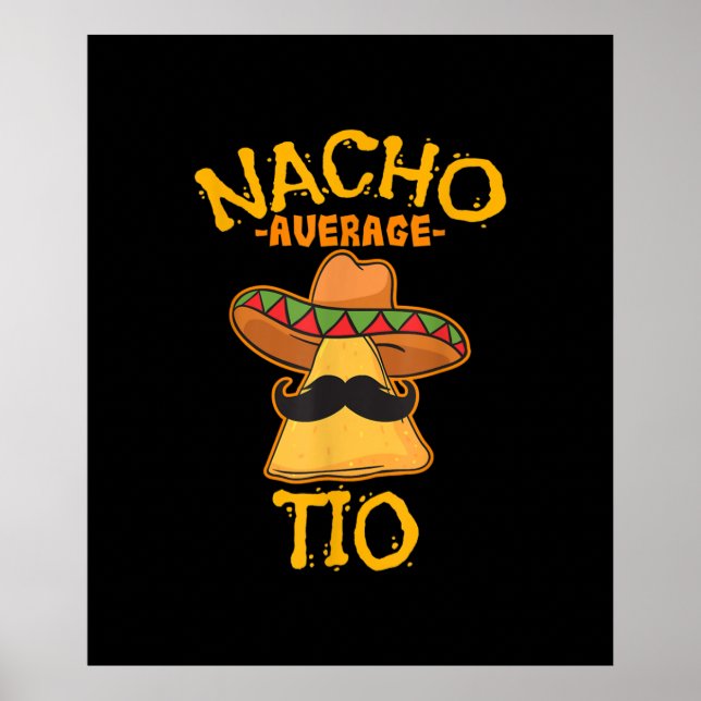 Nacho Average Tio Mexican Disc Uncle Cinco De Mayo Poster (Vorne)